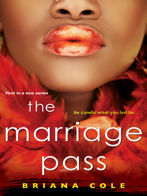 Title details for The Marriage Pass by Briana Cole - Available